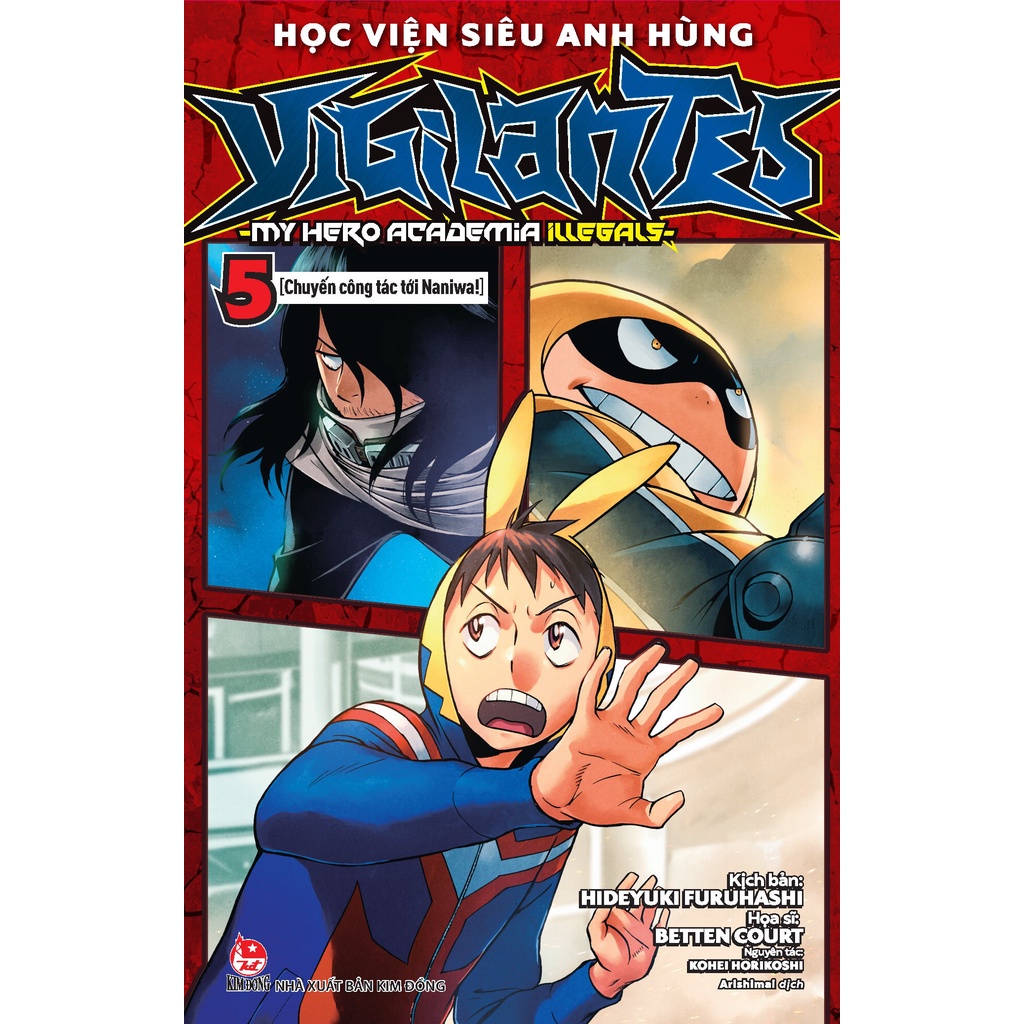 Truyện tranh Học viện siêu anh hùng Vigilantes - Tập 5 - My Hero Academia Illegals - Tăng kèm 1 Bookmark