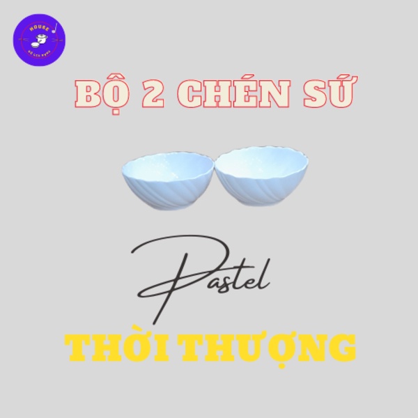 Bộ 2 Chén Sứ Pastel Thời Thượng
