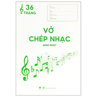 Sách vở chép nhạc - 36 trang