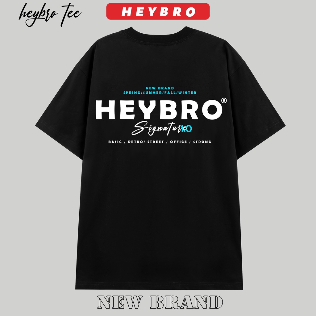 Áo thun nam nữ HEYBRO Basic tee Signature tay lỡ phom rộng phong cách GenZ