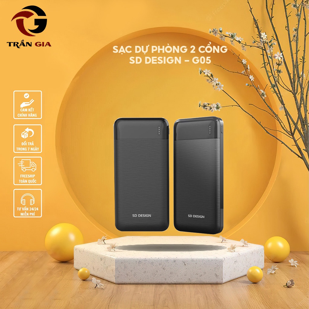 Sạc Dự Phòng 2 Cổng SD DESIGN - G05 dung lượng 10000mAh thiết kế nhỏ gọn năng động bảo hành 12 tháng