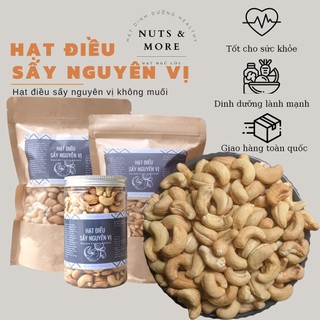 Hạt điều sấy nguyên vị 500g, hạt điều sấy chín ăn liền, hạt điều rang không muối thơm ngon chất lượng