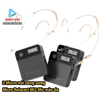Micro không dây Relacart Mi2 Mic màu da hạt gạo kèm 2 mic nói song song 2.4G