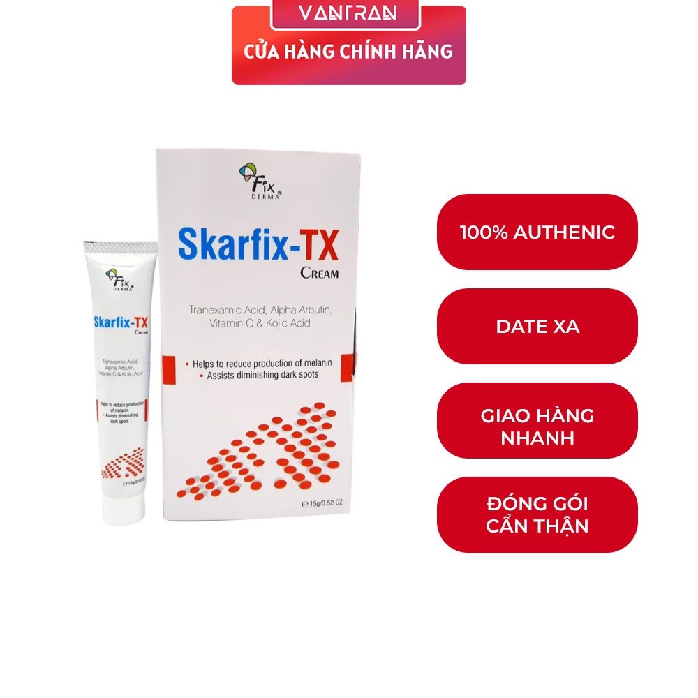 Kem sáng da mờ thâm nám Fixderma SKARFIX TX CREAM 15g