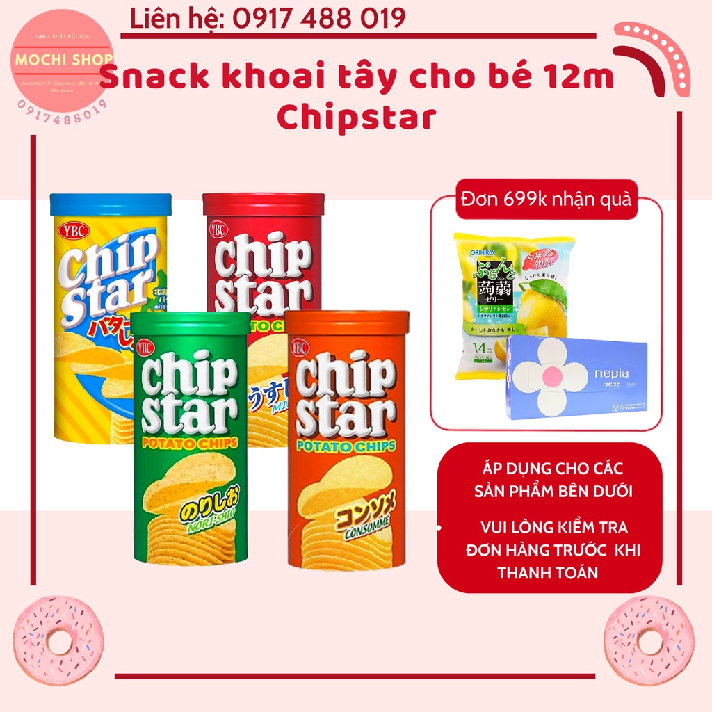 DATE 2023  Snack khoai tây cho bé 12m Chipstar Chip Star