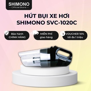 Máy Hút Bụi Xe Hơi SHIMONO SVC-1020C Đầu Lọc Bằng Thép Không Gỉ Bền Bỉ, Dễ Dàng Vệ Sinh, 2 Tấm Lọc HEPA, Lực Hút Mạnh Mẽ