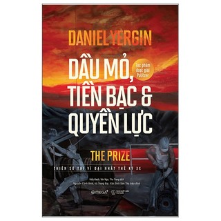 Sách dầu mỏ, tiền bạc và quyền lực