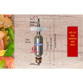 Rô to máy mài góc makita 4032, ruột mài 4032 cốt nhông 5mm, dài 160 thân 29. bán ngẫu nhiên