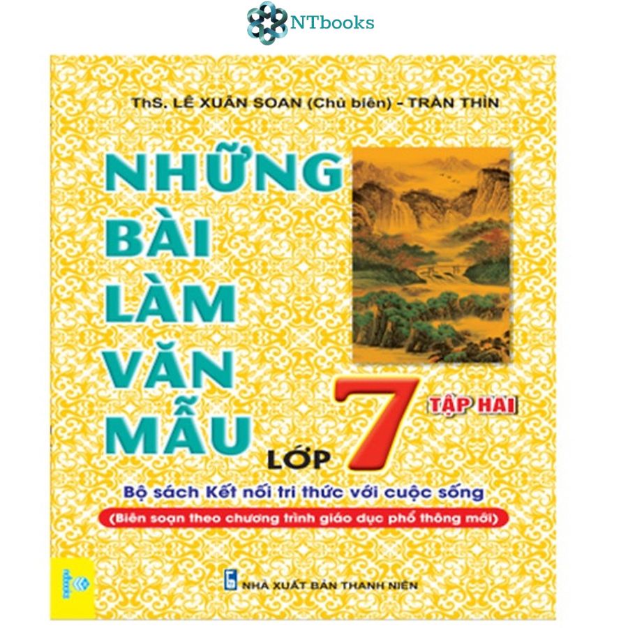 Sách Những bài làm văn mẫu lớp 7 Tập 1 + Tập 2 - Kết nối tri thức với cuộc sống