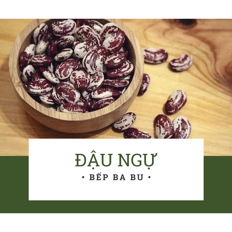 (Bột/Nguyên hạt) Đậu Ngự dùng nấu chè làm sữa hạt Bếp Ba Bu