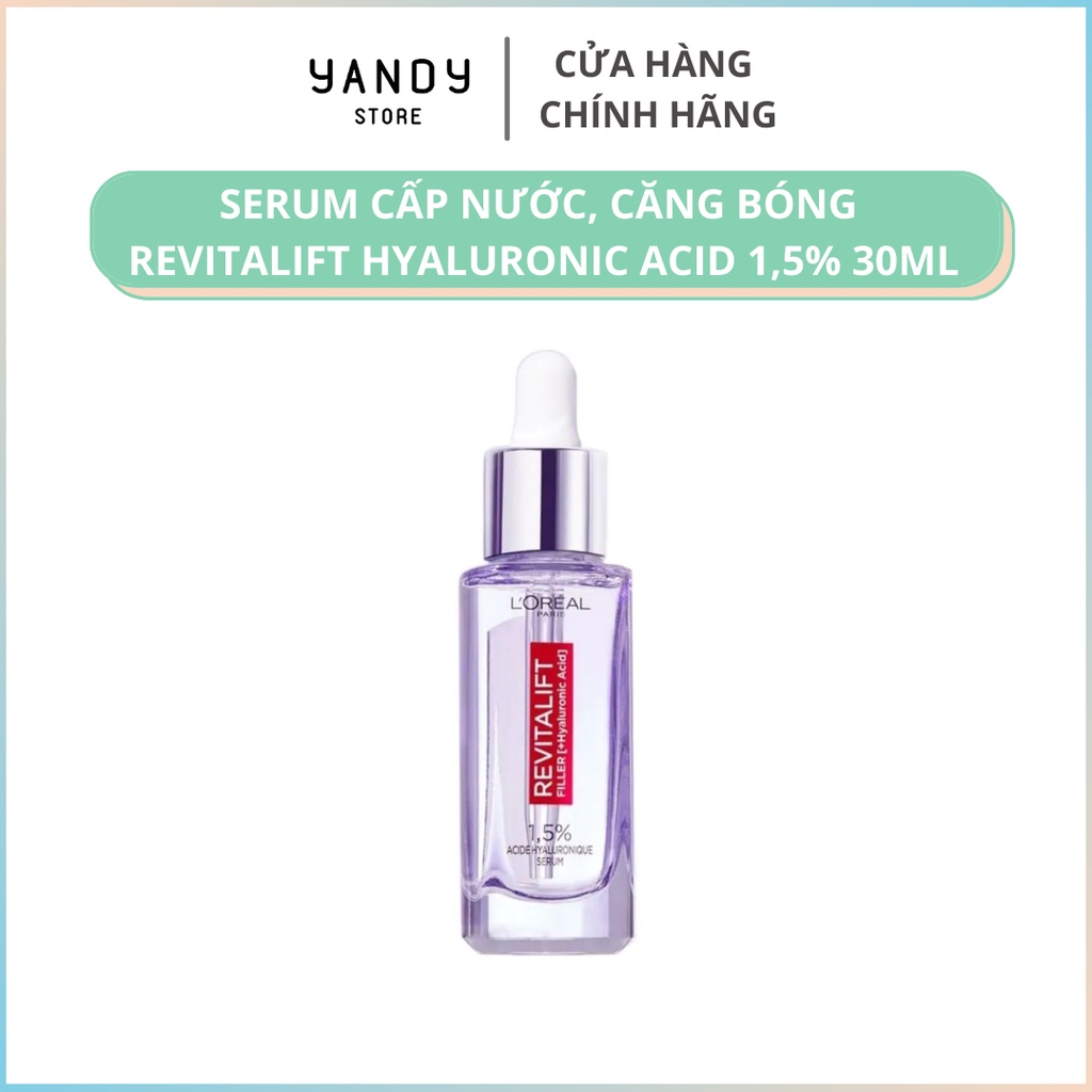Serum Cấp Nước, Căng Bóng Da Loreal Revitalift Hyaluronic Acid 1,5%
