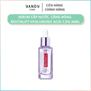 Serum Cấp Nước, Căng Bóng Da Loreal Revitalift Hyaluronic Acid 1,5%