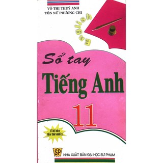 Sách- sổ tay tiếng anh 11- võ thị thúy anh