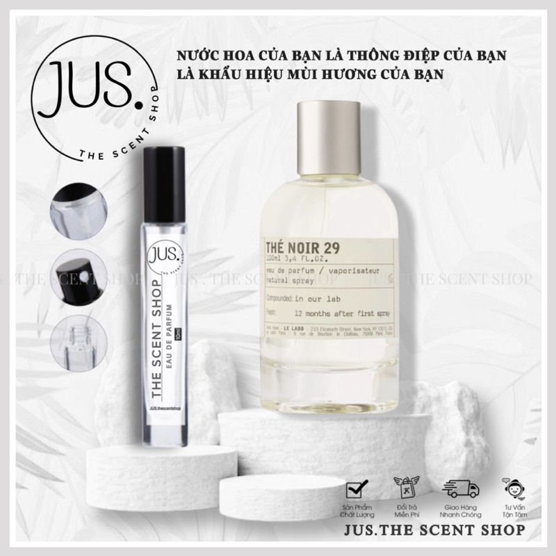 Nước hoa dùng thử Le Labo The Noir 29 05/10ML [ 𝐉𝐔𝐒.𝐓𝐡𝐞𝐬𝐜𝐞𝐧𝐭 ]