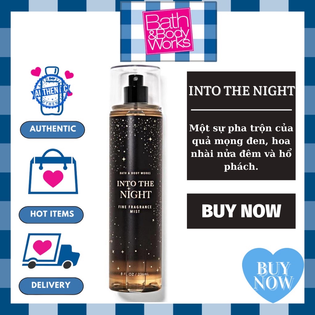 Xịt Thơm INTO THE NIGHT Bath And Body Works - Body Mist 236ml