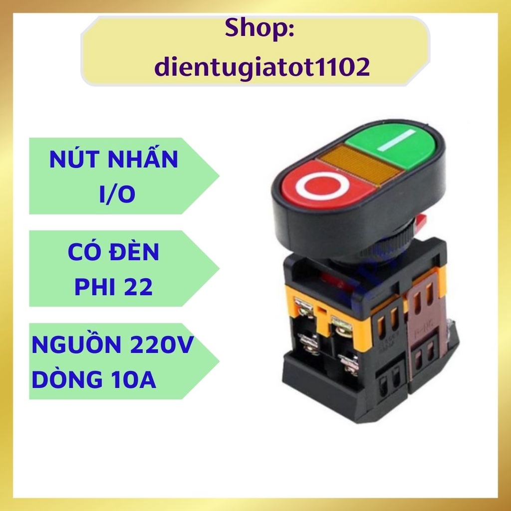 Nút nhấn on/off, nút nhấn phi 22 [Có Đèn], on/off