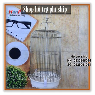 Hỗ trợ Ship-  -Lồng Chòe Cao Chất liệu 100% inox không gỉ sét (Hanpet long chim inox) tặng áo lồng và máng ăn/