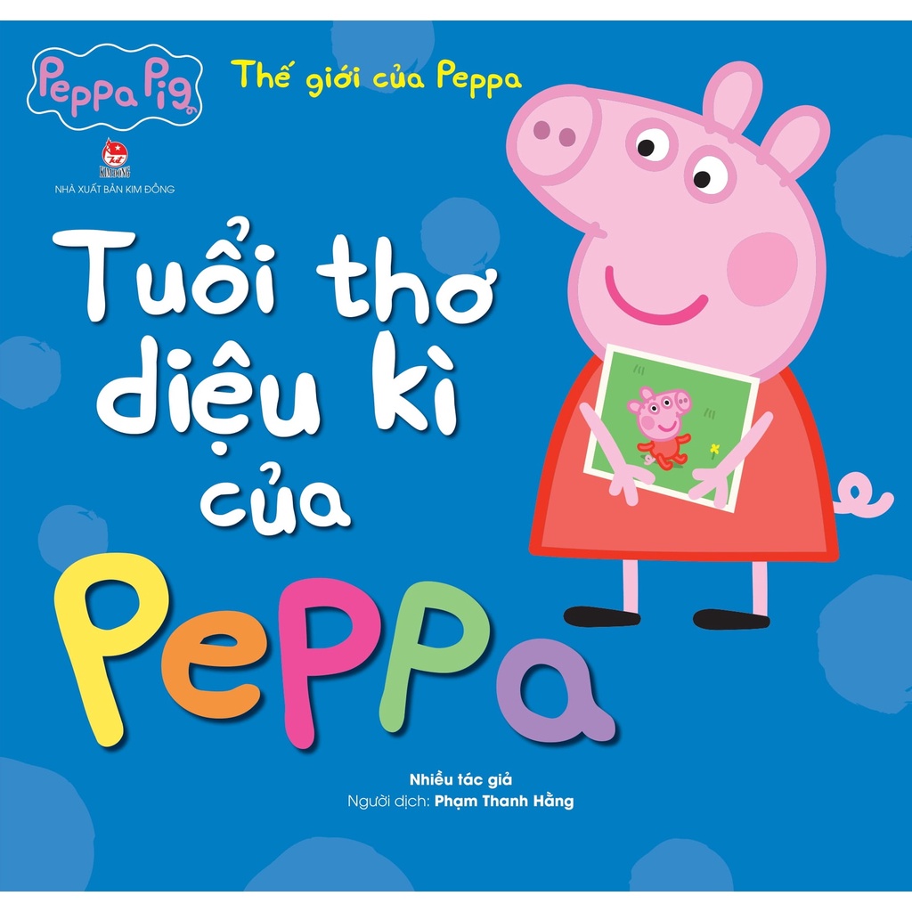 Sách - Thế giới của Peppa - Tuổi thơ diệu kì của Peppa