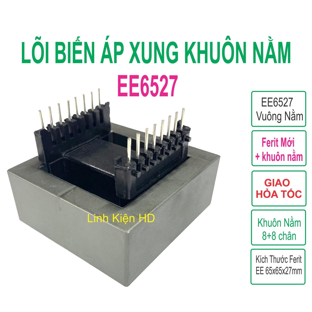 Biến Áp Xung EE65 Khuôn Nằm (8+8) LinhKien HD