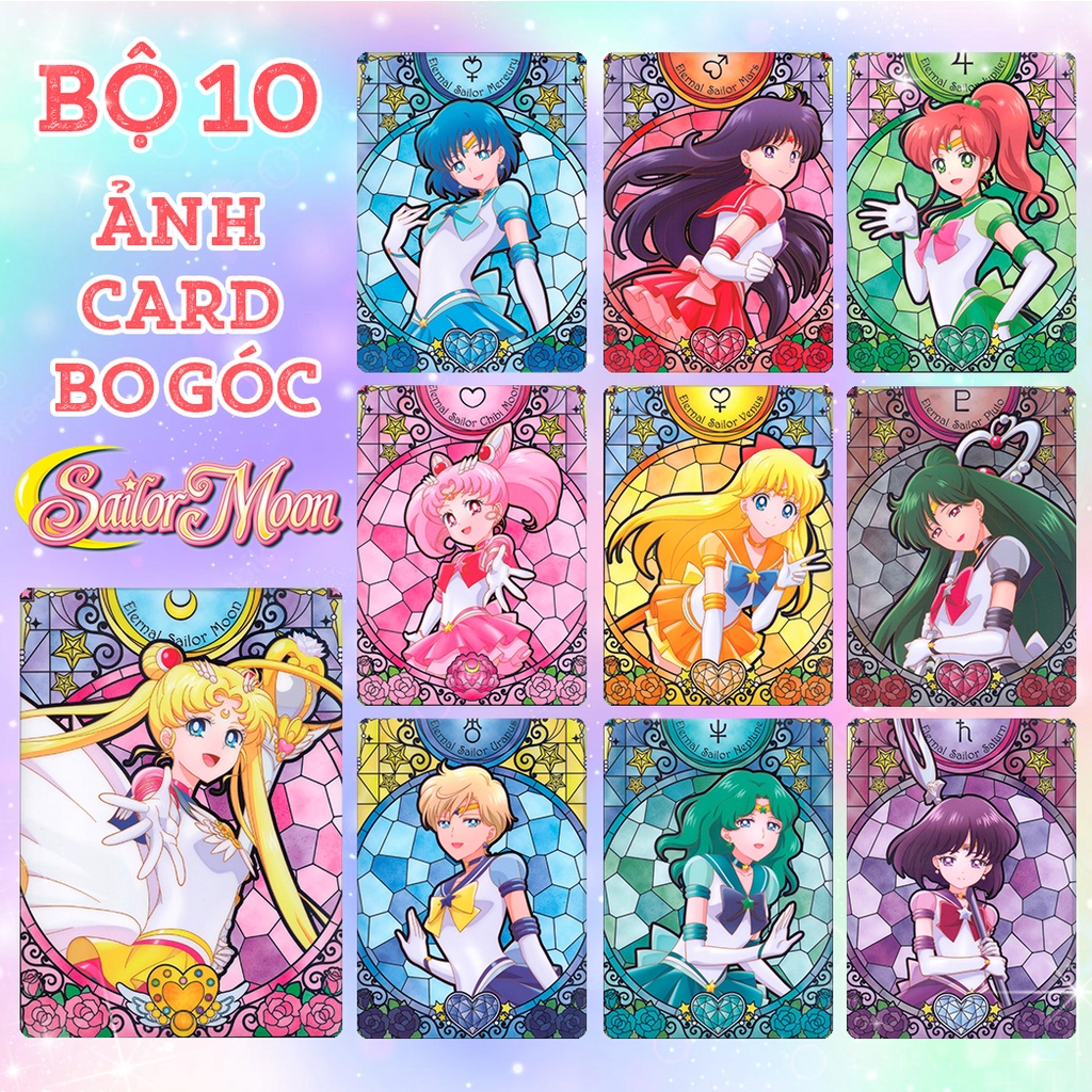 Bộ 10 ảnh card bo góc anime manga SAILOR MOON THUỶ THỦ MẶT TRĂNG phiên bản sắc màu thuỷ tinh xinh đẹp