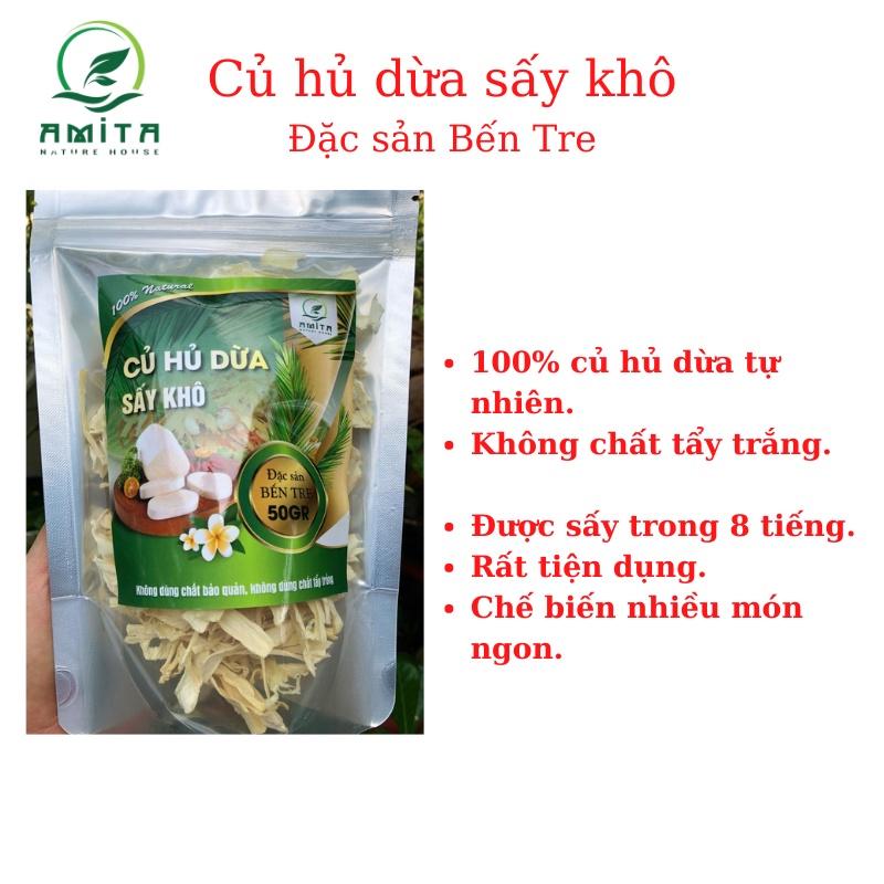 Hỏa tốc HCM - Củ hủ dừa sấy khô handmade Amita,50gr túi zip,đặc sản Bến Tre xứ Dừa, Ami Natural