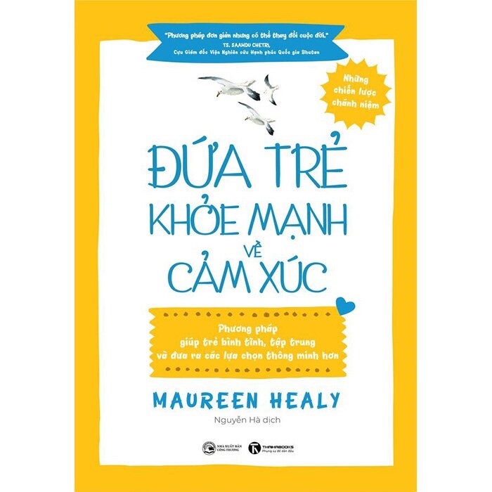 Sách Thái Hà - Đứa Trẻ Khoẻ Mạnh Về Cảm Xúc