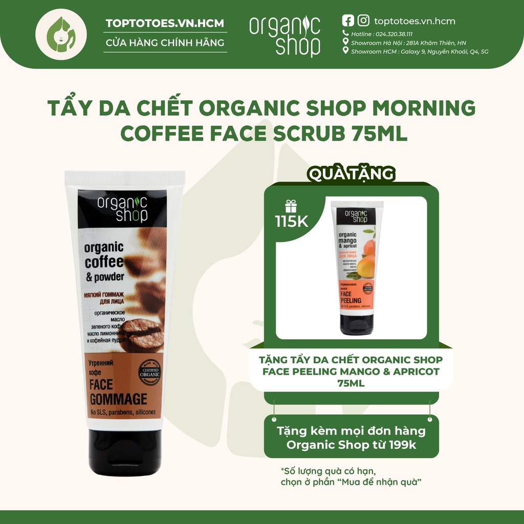 Tẩy da chết Organic Shop Morning Coffee Face Scrub giúp da láng mịn, ngừa mụn