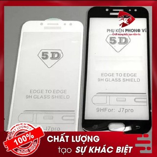 Kính Cường Lực Samsung 5D J7 +,Prime,Pro, j6 2018 Full Màn Cho Samsung J6, J7 Pro,Prime, Plus - Siêu Cứng( Đen, Trắng)