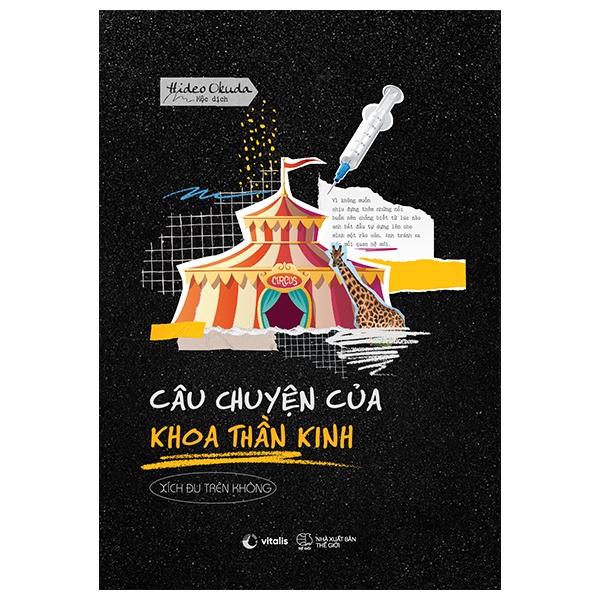 Sách Câu Chuyện Của Khoa Thần Kinh: Xích Đu Trên Không