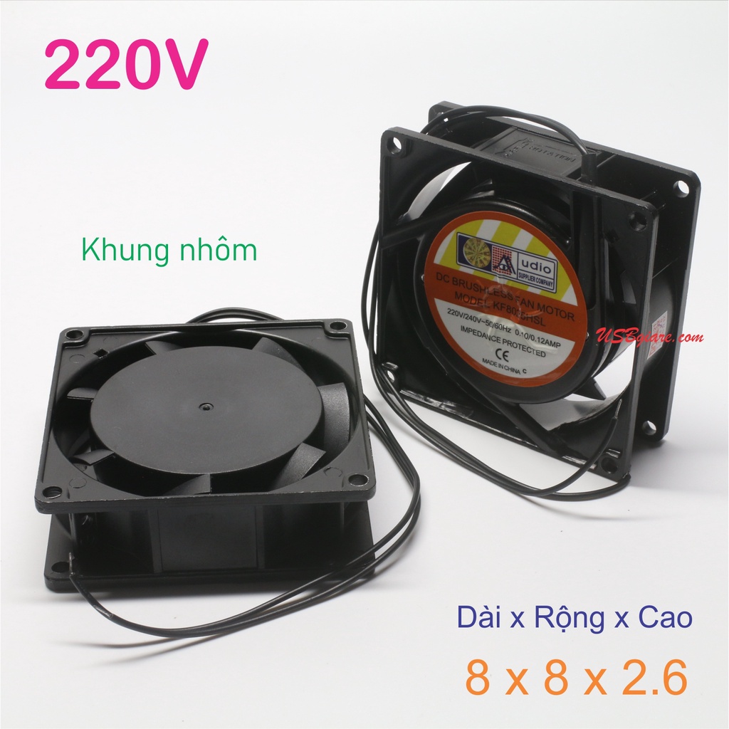 Quạt tản nhiệt 220V 8x8x2.6cm, Fan 220V 8x8x2.6cm