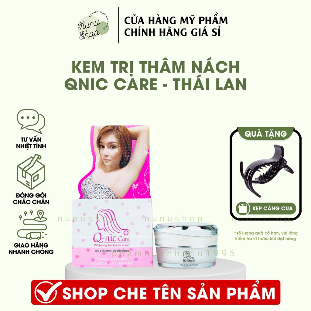 Kem Qnic Thái Lan Giảm Thâm Nách -Thâm bikini (Chuẩn Thái)