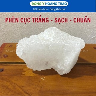 ✅ Phèn chua tươi dạng cục (250g-500g-1kg) chuẩn xịn giá tốt