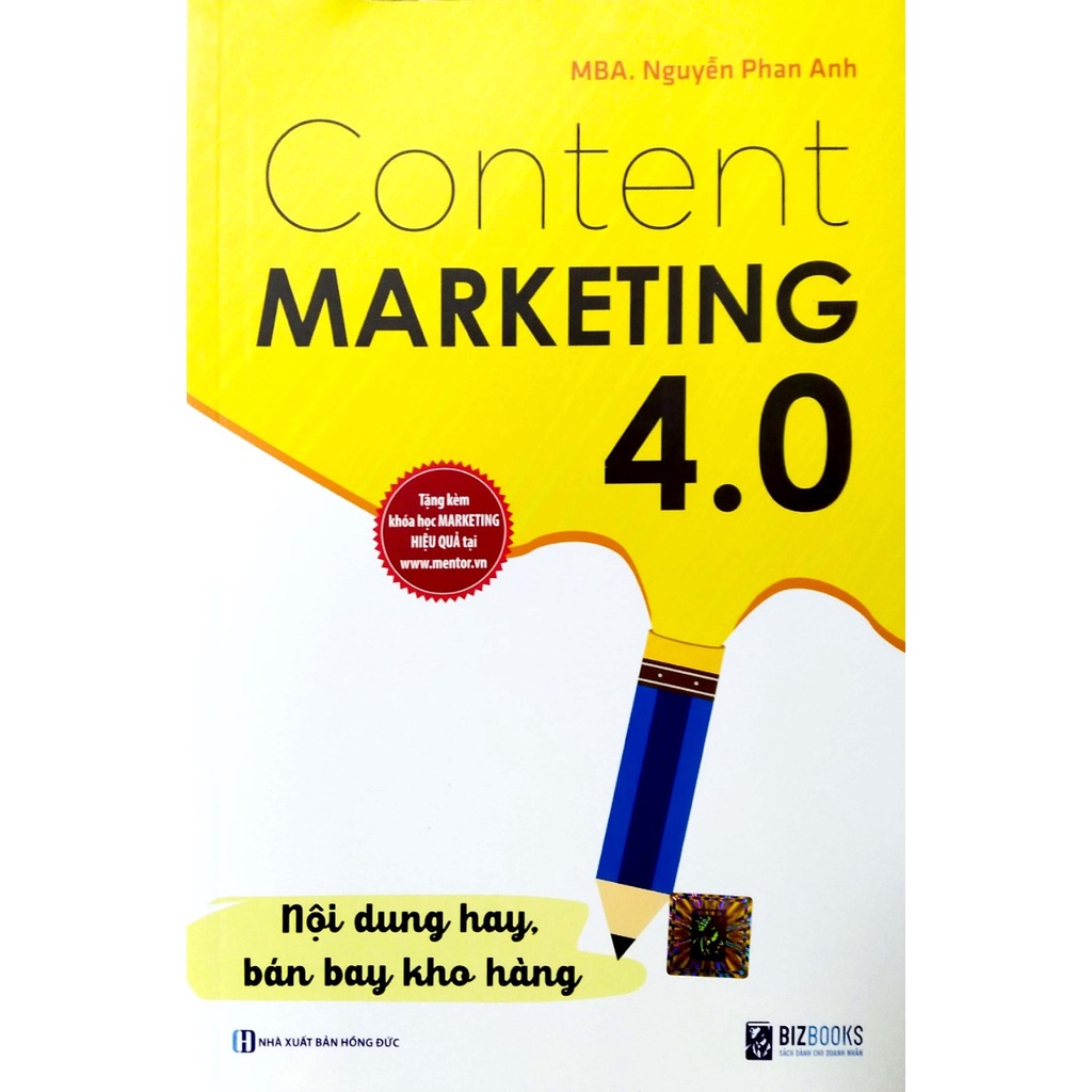 Sách - Content Marketing 4.0: Nội dung hay, bán bay kho hàng (Tặng kèm khóa học online) Mcbooks