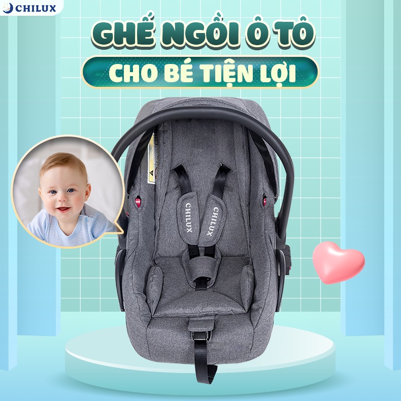 Ghế ngồi ô tô kiêm nôi xách tay cho bé CHILUX D23 - nhỏ gọn tiện ích