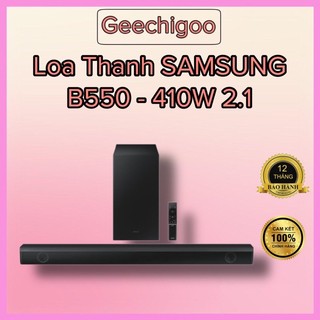 Loa thanh samsung hw- b550 2.1ch 410w hàng chính hãng bảo hành 12 tháng ( loa b55