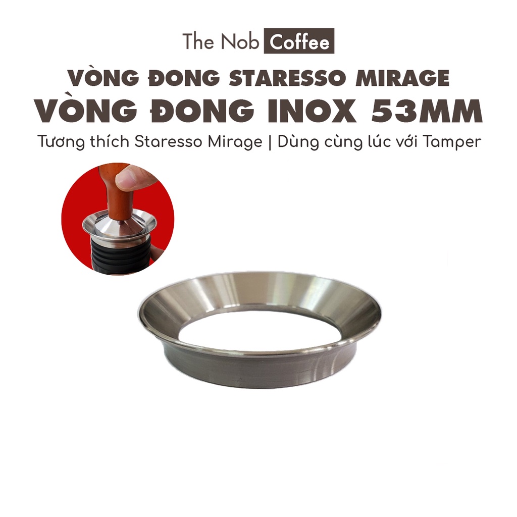 Vòng đong cà phê inox 53mm cho Staresso Mirage | Sử dụng cùng lúc được với Tamper
