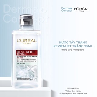 Nước Tẩy Trang L'oreal Revitalift Crystal Purifying Micellar Water L'Oreal Paris 95ml