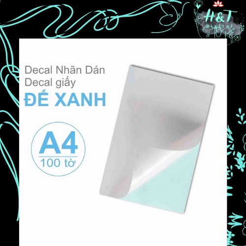 giấy decal a4 đế xanh A4 (100 tờ/tập) đề can bóc dính in tem , phiếu giao hàng , đơn hàng