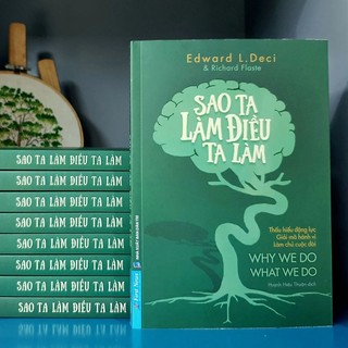 Sách - Sao Ta Làm Điều Ta Làm