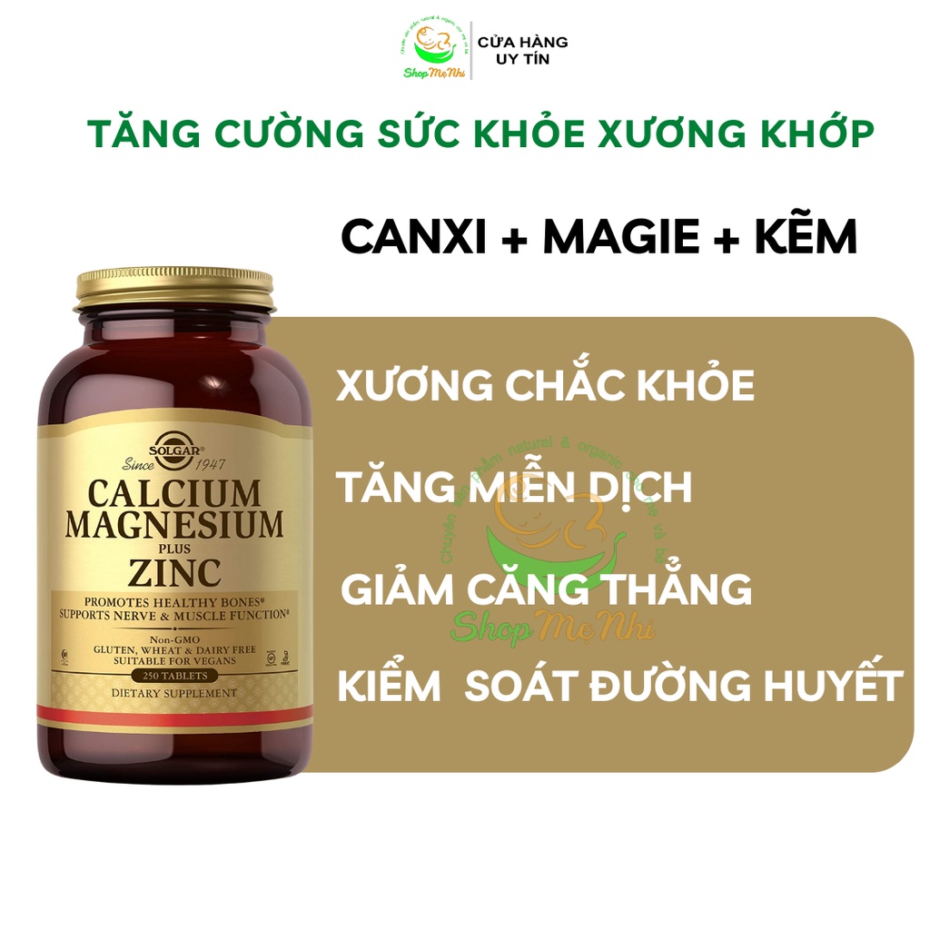 Viên uống Canxi Magie Kẽm Solgar Calcium Magnesium Plus Zinc tăng cường sức khỏe xương khớp 250 viên.