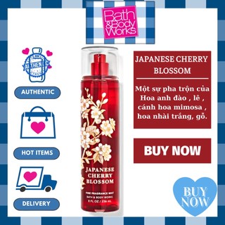 Xịt Thơm JAPANESE CHERRY BLOSSOM Bath And Body Works - Body Mist 236ml