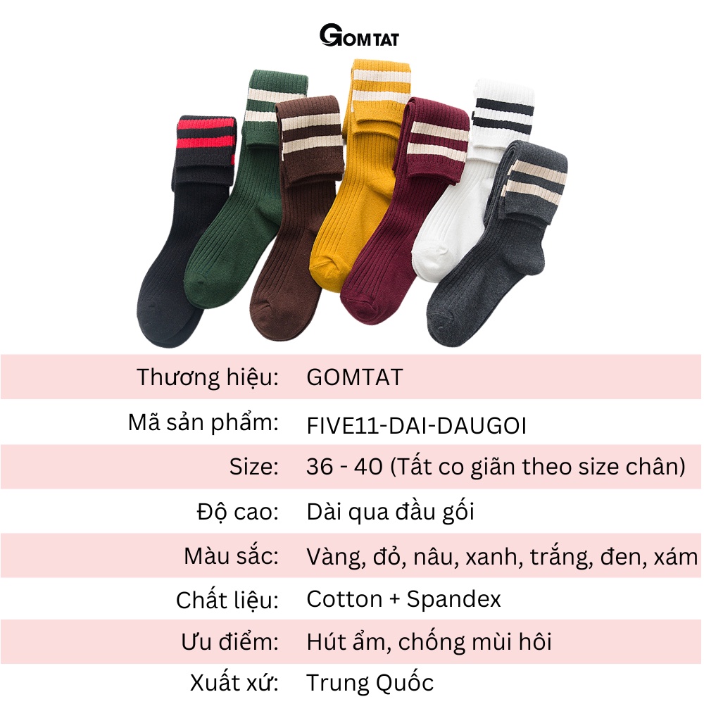 Tất vớ dài qua gối nữ GOMTAT thời trang Hàn Quốc mẫu 2 sọc ngang, chất liệu cotton cao cấp, mềm mại - FIVE11-DAI-DAUGOI