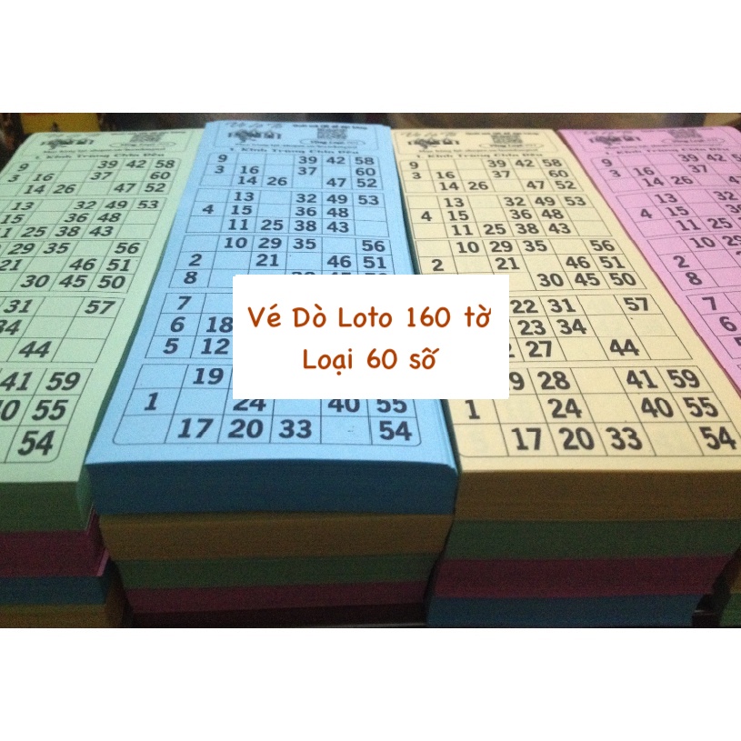 Vé Dò Loto ( Lô tô) 160 Tờ 60 Số( Dùng đươc cho Bộ 75 Số 90 Số) -Bingo 75 Số Và Các Mẫu Cờ Chơi Tết