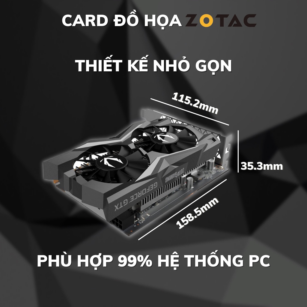 Card Màn Hình ZOTAC GTX 1650 SUPER Twin Fan 4G GDDR6