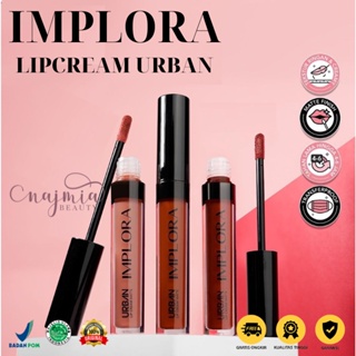 Image of NAJMIA - Implora Urban Lip Cream/Implora Lip Cream/Implora Murah 20 new shade
