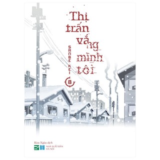 Sách thị trấn vắng mình tôi - tập 8