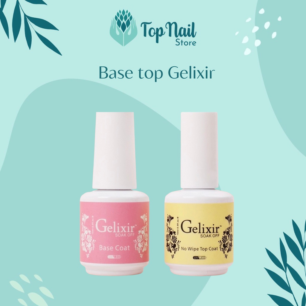 Base Top Gelixir hàng chính hãng nhập khẩu usa - Liên kết rất bền và top phủ rất bóng - Topnail