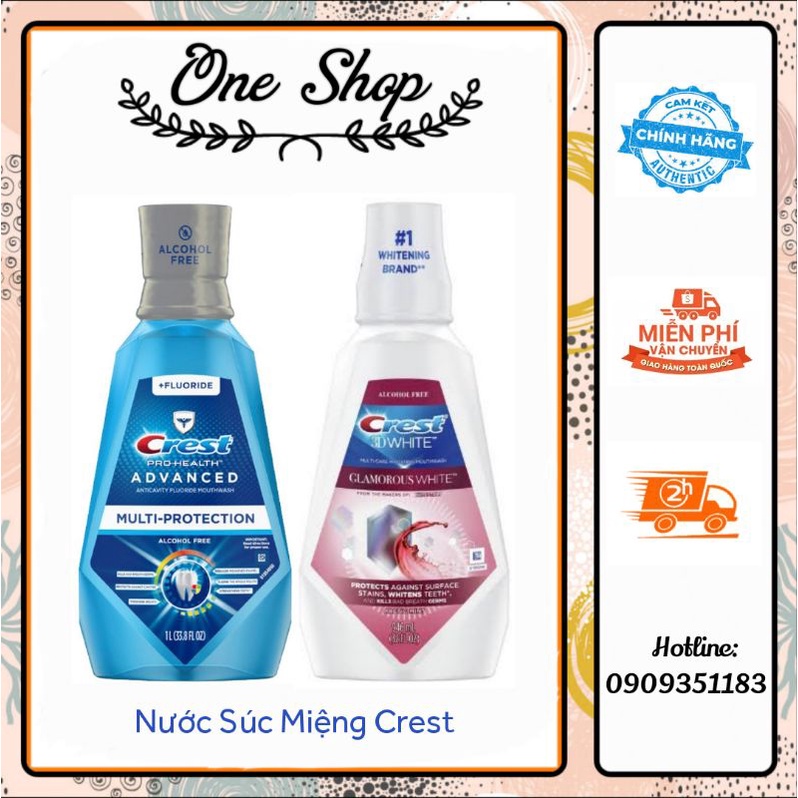 Nước súc miệng Crest 3D White Glamorous White 946ml và Crest Pro-Health Advanced Multi-Protection 1 lít của Mỹ
