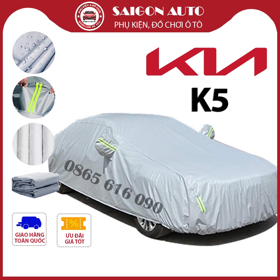 Bạt phủ trùm bảo vệ xe ô tô Kia K5 vải dù oxford cao cấp, áo bạc che phủ trùm kín oto xe hơi