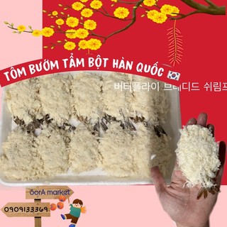 TÔM BƯỚM TẨM BỘT XUẤT HÀN QUỐC